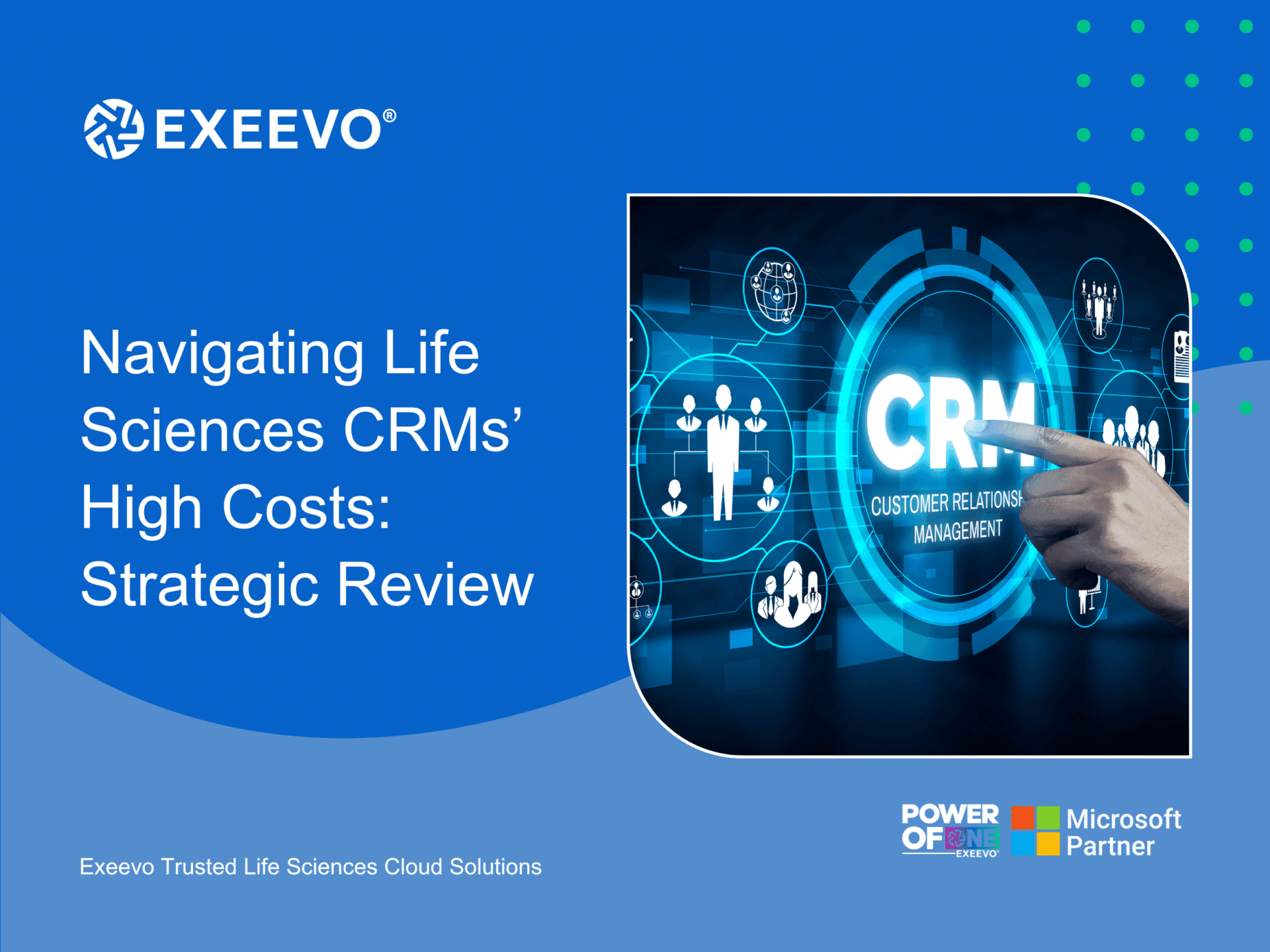 Navigating Life Sciences CRMs’ High Costs A Strategic Review