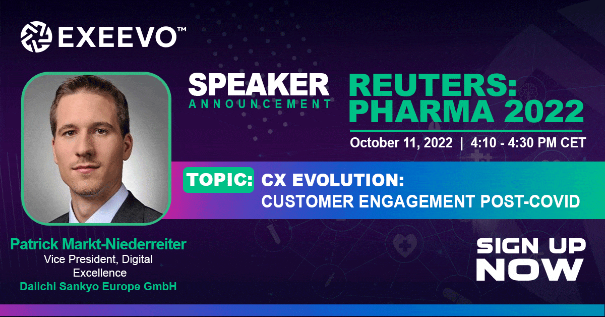 Reuters Events Pharma 2022 CX Evolution Customer Engagement Post Covid
